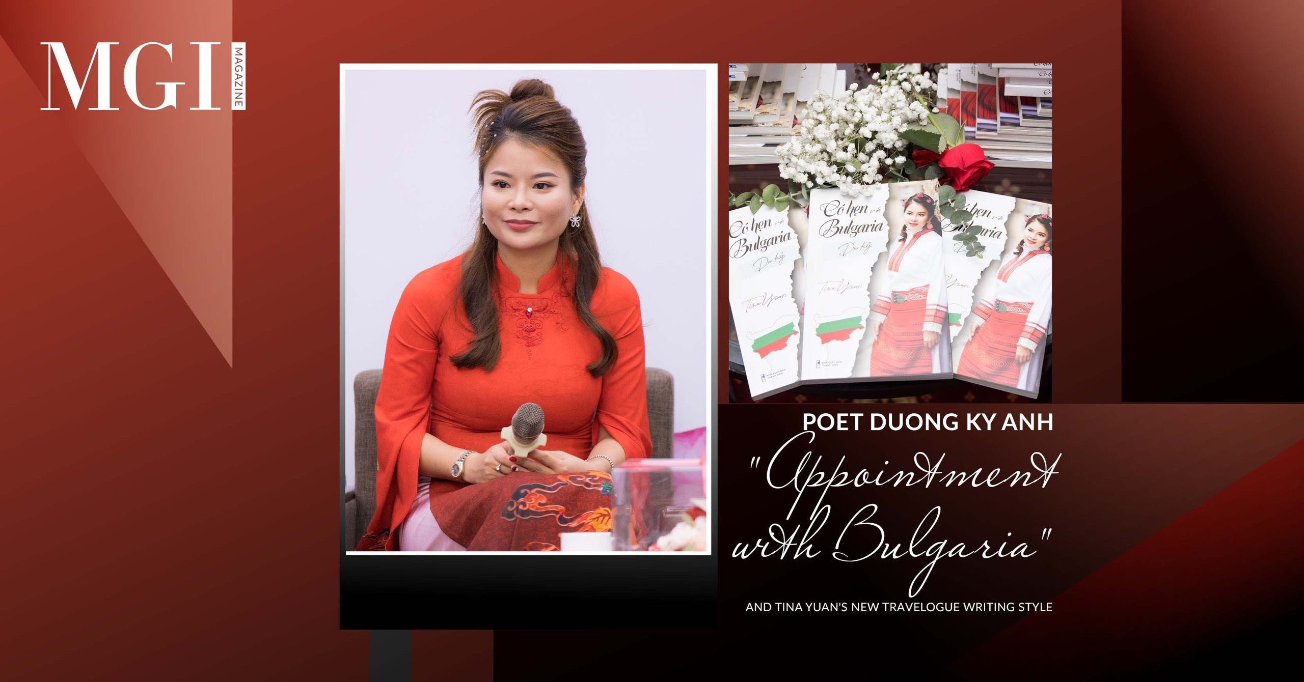Poet Duong Ky Anh: "Appointment with Bulgaria" and Tina Yuan's new travelogue writing style.